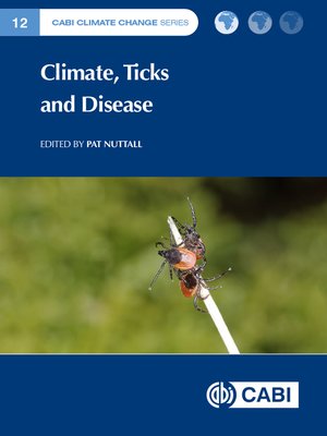 cover image of Climate, Ticks and Disease